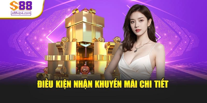 Điều kiện nhận khuyến mãi chi tiết