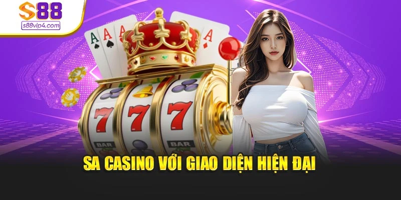 SA Casino với giao diện hiện đại