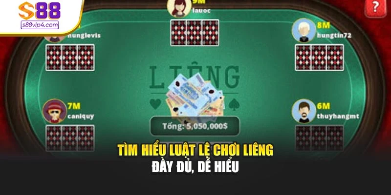 Tìm hiểu luật lệ chơi Liêng đầy đủ, dễ hiểu