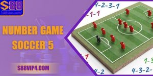 Number Game Soccer 5 | Chiến Lược Tối Ưu Lợi Nhuận 2025