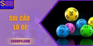 Soi Cầu Lô Đề Chuẩn Xác Giúp Tăng Tỷ Lệ Trúng Cao Nhất